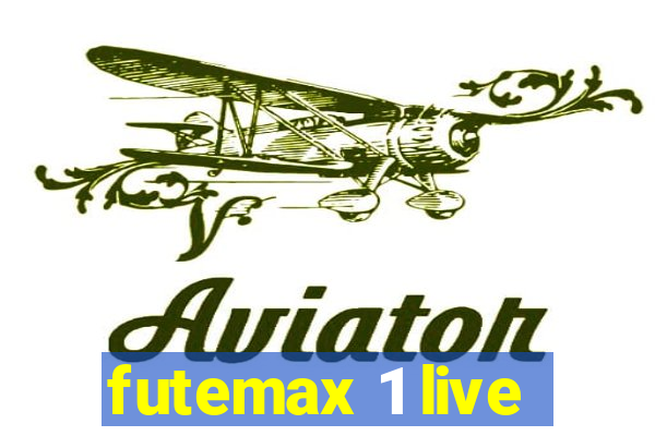 futemax 1 live